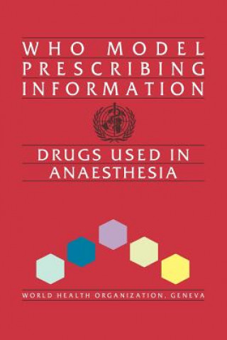 Carte Drugs Used in Anaesthesia World Health Organization
