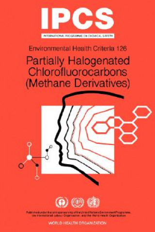 Buch Partially Halogenated Chlorofluorocarbons (Methane Derivatives) World Health Organization