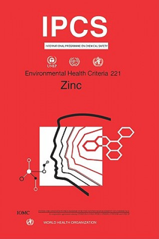 Kniha Zinc International Programme on Chemical Safety (IPCS)