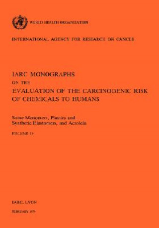 Książka Monographs on the Evaluation of Carcinogenic Risks to Humans IARC