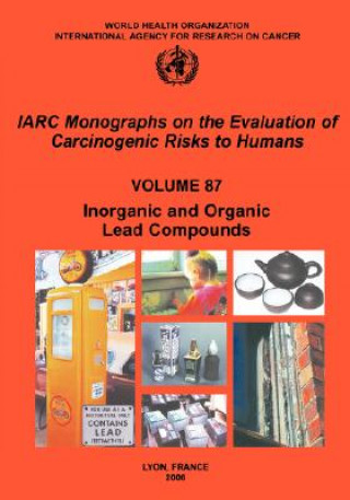 Книга Inorganic and Organic Lead Compounds The International Agency for Research on Cancer