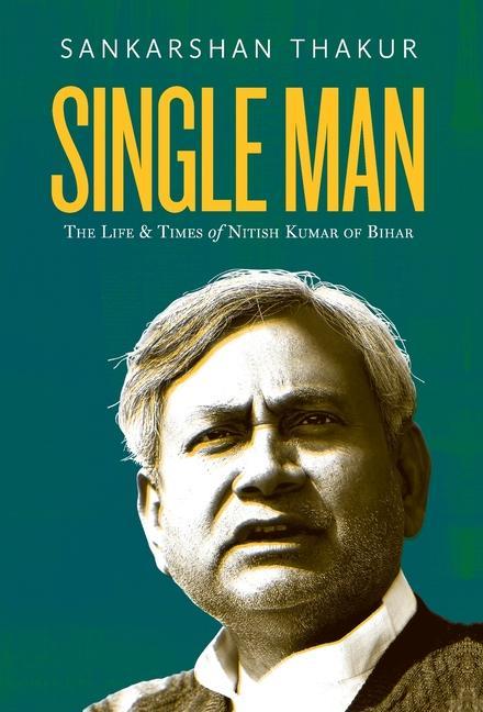 Knjiga Single Man Sankarshan Thakur