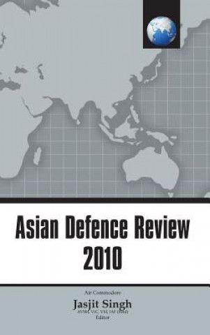 Könyv Asian Defence Review Jasjit Singh
