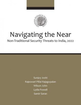 Kniha Navigating the Near Non-Traditional Security Threats to India, 2022 Sunjoy Joshi