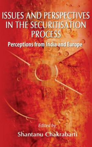 Knjiga Issues and Perspectives in the Securitisation Process Shantanu Chakrabarti