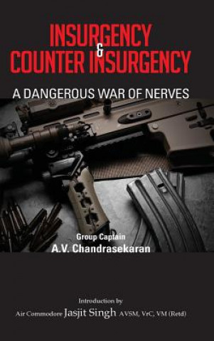 Carte Insurgency and Counter Insurgency A V Chandrasekaran