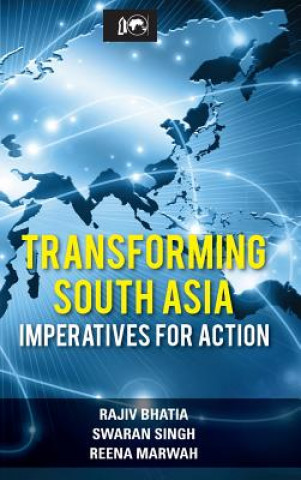 Livre Transforming South Asia Reena Marwah