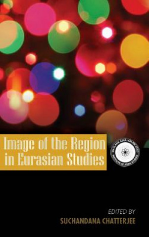 Carte Image of the Region in Eurasian Studies 