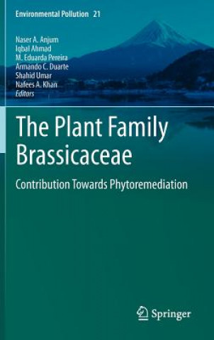 Książka Plant Family Brassicaceae Naser A. Anjum