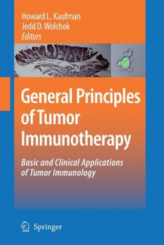 Kniha General Principles of Tumor Immunotherapy Howard L. Kaufman