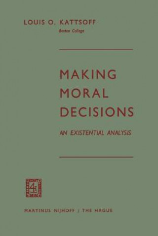 Buch Making Moral Decisions Louis O. Kattsoff