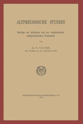 Kniha Altpreussische Studien N Van Wijk