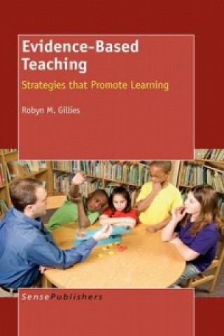 Boek Evidence-Based Teaching Dr Robyn M (The University of Queensland (Australia)) Gillies