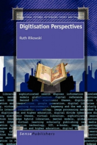Knjiga Digitisation Perspectives Ruth Rikowski