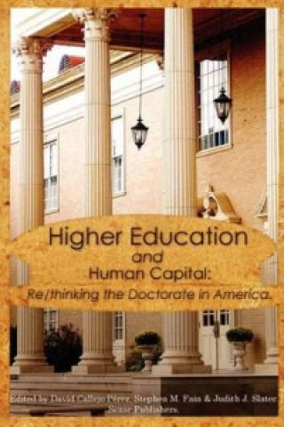 Kniha Higher Education and Human Capital David M. Callejo P. Rez