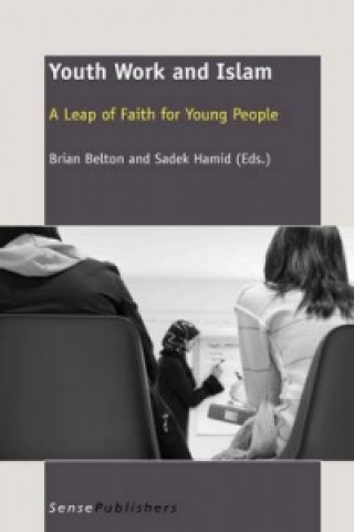 Kniha Youth Work and Islam Brian Belton