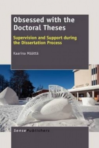 Knjiga Obsessed with the Doctoral Theses Kaarina Maatta