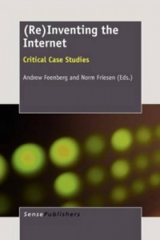 Boek (Re)Inventing the Internet Andrew Feenberg