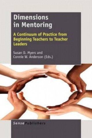 Книга Dimensions in Mentoring Susan D. Myers