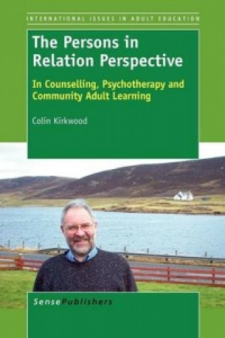 Knjiga Persons in Relation Perspective Colin Kirkwood