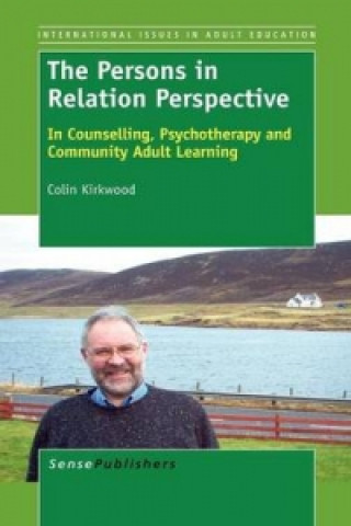 Knjiga Persons in Relation Perspective Colin Kirkwood