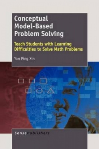 Knjiga Conceptual Model-Based Problem Solving Yan Ping Xin