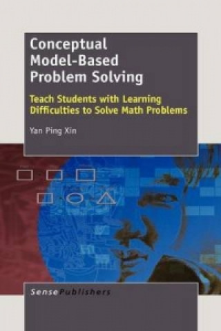 Knjiga Conceptual Model-Based Problem Solving Yan Ping Xin