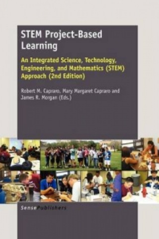 Knjiga STEM Project-Based Learning Robert M. Capraro