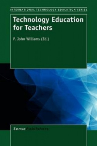 Boek Technology Education for Teachers P. John Williams