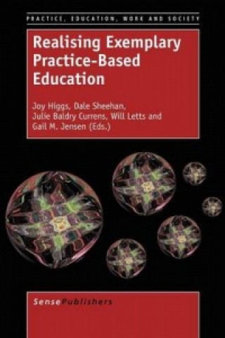 Libro Realising Exemplary Practice-Based Education Joy Higgs