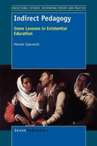Książka Indirect Pedagogy Herner Saeverot