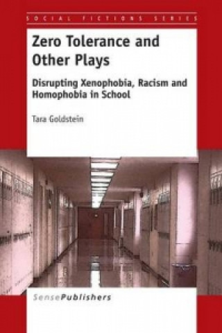 Knjiga Zero Tolerance and Other Plays Tara Goldstein