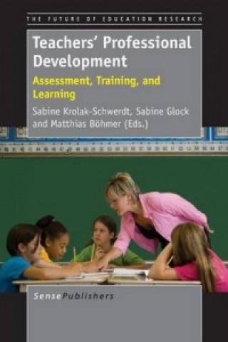 Knjiga Teachers' Professional Development Sabine Krolak-Schwerdt