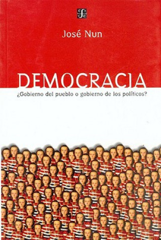 Knjiga Democracia Jose Nun