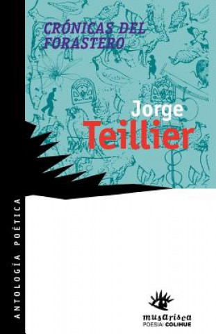 Kniha Cronicas Del Forastero Jorge Teillier