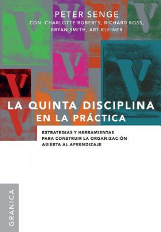 Carte Quinta Disciplina En La Practica Peter M. Senge
