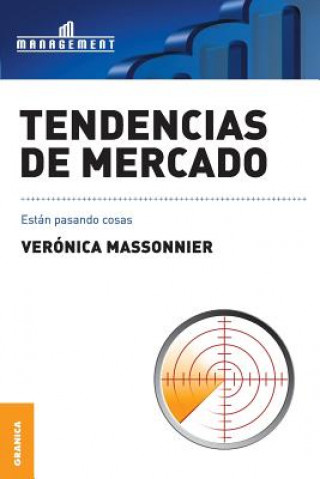 Книга Tendencias de Mercado Veronica Massonnier