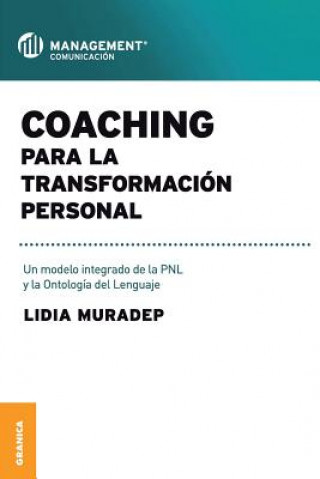 Carte Coaching Para La Transformacion Personal Lidia Muradep