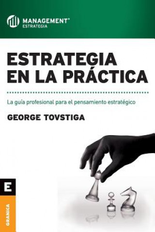 Könyv Estrategia en la practica Tovstiga