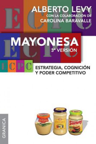 Carte Mayonesa 3ra Version Alberto Levy