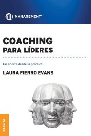 Kniha Coaching Para Lideres Laura Fierro Evans