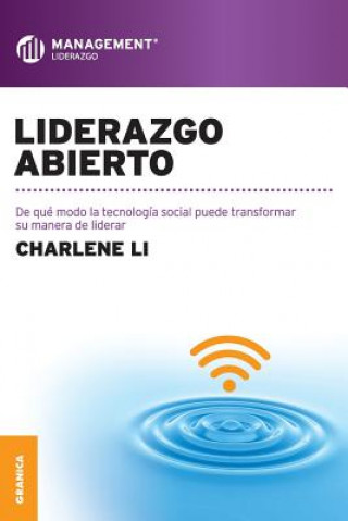 Könyv Liderazgo abierto Charlene Li