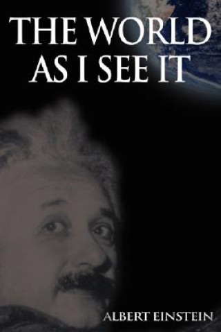 Kniha World As I See It Albert Einstein