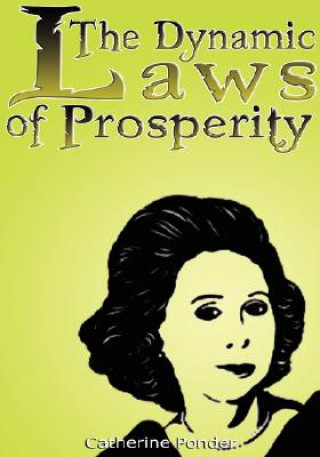 Книга Dynamic Laws of Prosperity Catherine Ponder