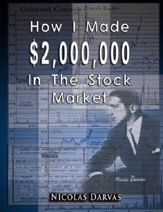 Libro How I Made $2,000,000 in the Stock Market Nicolas Darvas