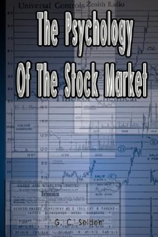 Carte Psychology of the Stock Market G C Selden