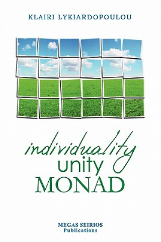 Kniha Individuality Unity Monad Klairi Lykiardopoulou
