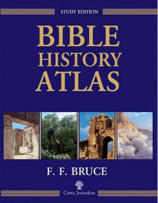Carte Bible History Atlas F. F. Bruce
