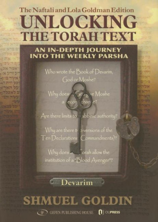 Книга Unlocking the Torah Text -- Devarim Shmuel Goldin