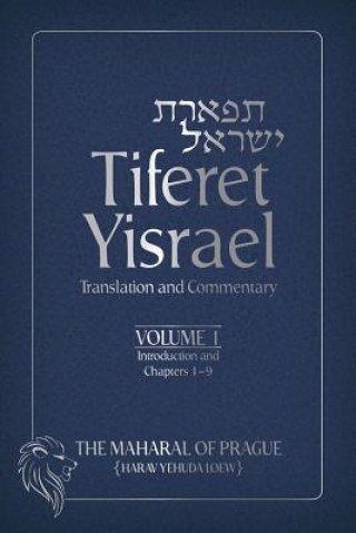 Книга Tiferet Yisrael The Maharal of Prague